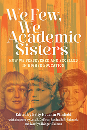 We Few, We Academic Sisters book cover